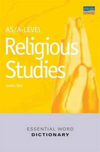 AS/A-Level Religious Studies Essential Word Dictionary (Essential Word Dictionaries)