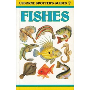 Fishes (Spotter's Guide)