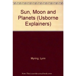 Sun, Moon and Planets (Explainers)