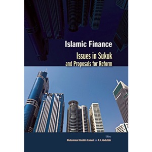 Islamic Finance: Issues in Sukuk and Proposals for Reform