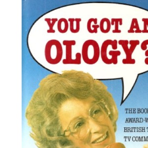 You Got an Ology?