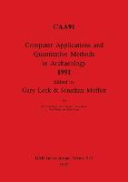 Computer Applications and Quantitative Methods in Archaeology 1991