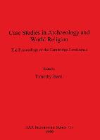 Case Studies in Archaeology and World Religion