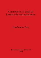 Contribution a L'Etude De L'Aterien Du Nord Mauritanien