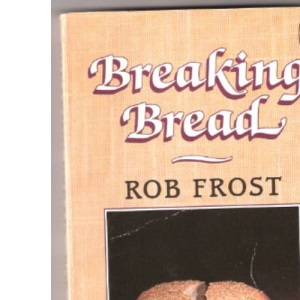 Breaking Bread