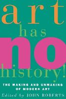 Art Has No History!