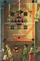 The Good Society and the Inner World