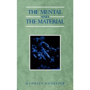 Mental & the Material: Thought Economy & Society