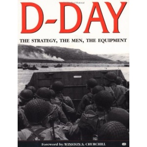 D-Day Operation Overlord: From Its Planning to the Liberation of Paris