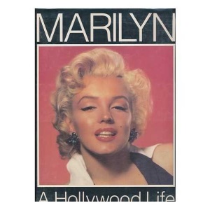 Marilyn: A Hollywood Life