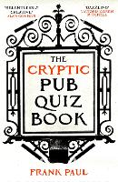 The Cryptic Pub Quiz Book