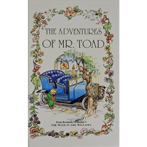 The Adventures of Mr. Toad (Wind in the Willows Library)