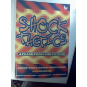 Shock Tactics: A Flash from the Future