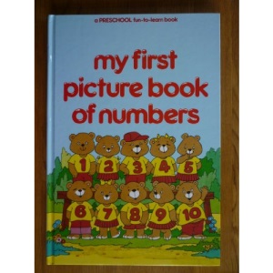 My First Picture Book of Numbers