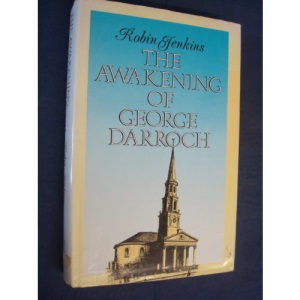 The awakening of George Darroch