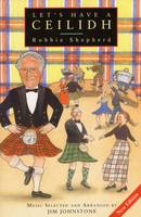 Let's Have a Ceilidh