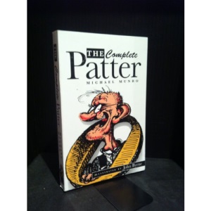 The Complete Patter: "The Patter: Guide to Current Glasgow Usage" and "The Patter: Another Blast"