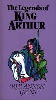 The Legends of King Arthur