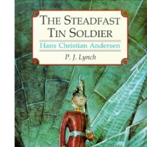 The Steadfast Tin Soldier