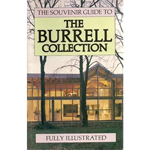 The Souvenir Guide to the Burrell Collection