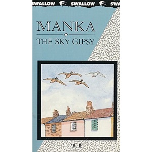 Manka, the Sky Gipsy