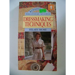 Dressmaking Techniques (Practical Guides)