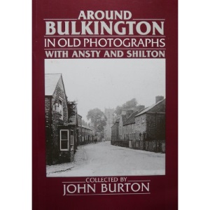 Around Bulkington in Old Photographs