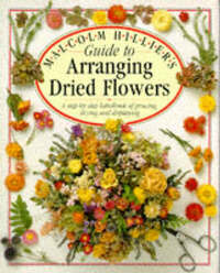 Malcolm Hillier's Guide to Arranging Dried Flowers