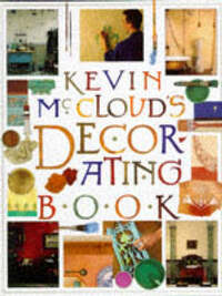 Kevin McCloud's Decorating Book
