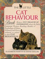 The Little Cat Behaviour Book [The Little Cat Library Series]