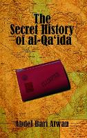The Secret History of Al-Qaida