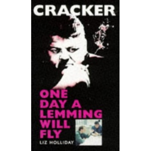 Cracker: One Day a Lemming Will Fly