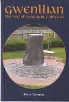 Gwenllian - The Welsh Warrior Princess