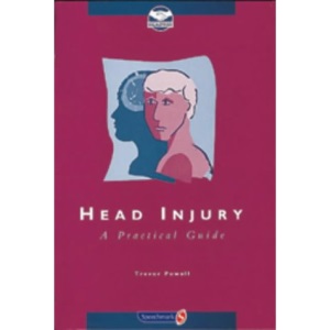 Head Injury: A Practical Guide