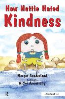How Hattie Hated Kindness