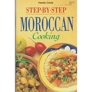 Moroccan Step-by-step Cooking (Hawthorn)