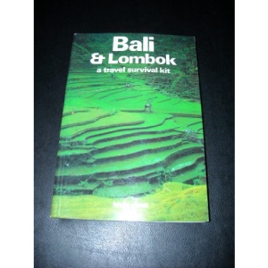 Bali and Lombok: A Travel Survival Kit (Lonely Planet Travel Survival Kit)