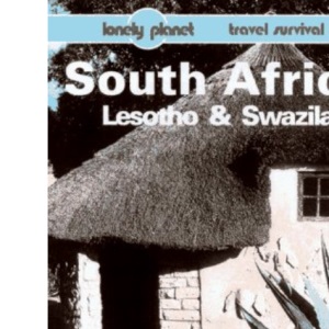 South Africa, Lesotho and Swaziland (Lonely Planet Travel Survival Kit)