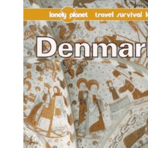 Denmark: A Travel Survival Kit (Lonely Planet Travel Survival Kit)