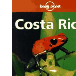 Lonely Planet : Costa Rica