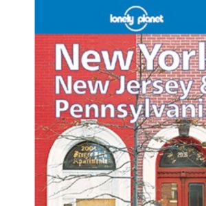 Lonely Planet : New York, New Jersey and Pennsylvania
