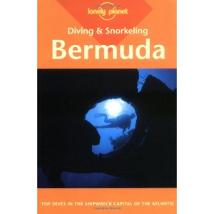 Bermuda (Lonely Planet Diving & Snorkeling Guides)