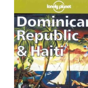 Lonely Planet : Dominican Republic and Haiti