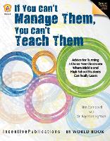If You Can't Manage Them, You Can't Teach Them