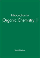 Introduction to Organic Chemistry II