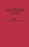Professional Ideologies and Preferences in Social Work