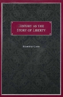 History as the Story of Liberty