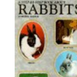 Step-by-step Book About Rabbits