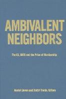 Ambivalent Neighbors
