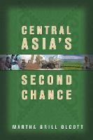 Central Asia's Second Chance